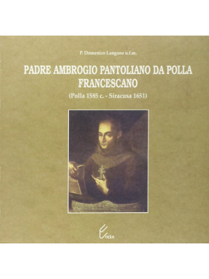 Padre Ambrogio Pantoliano d...