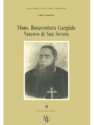 Monsignor Bonaventura Gargi...
