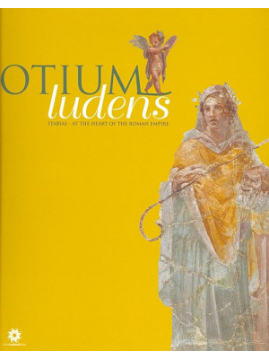 Otium ludens. Stabiae, at t...