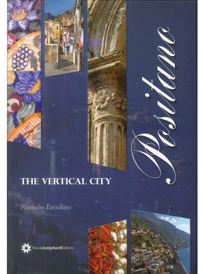 Positano, the vertical city