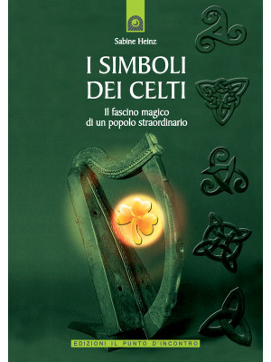 I simboli dei Celti. Il fas...