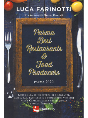 Parma 2020. Best restaurant...