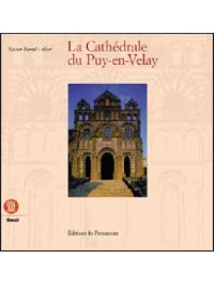 La cathédrale du Puy-en-Vel...