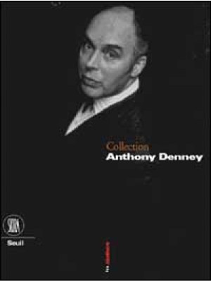 Collection Anthony Denney. ...