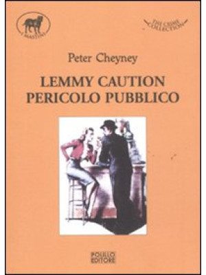 Lemmy Caution. Pericolo pub...