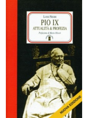 Pio IX. Attualità e profezia