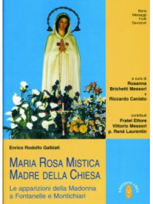 Maria Rosa Mistica, Madre d...