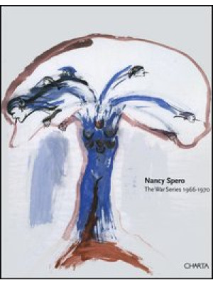 Nancy Spero. The war series...