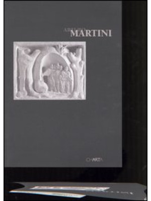 Arturo Martini. Catalogo de...