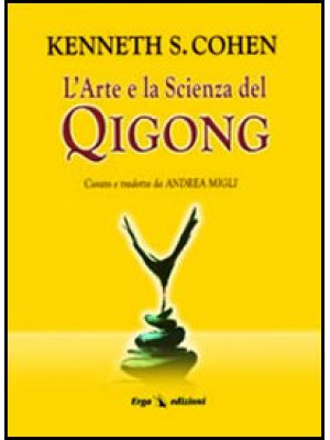 L'arte e la scienza del Qigong