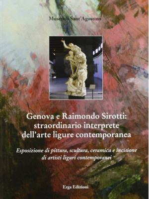 Genova e Raimondo Sirotti. ...