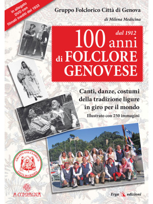100 anni di folclore genove...