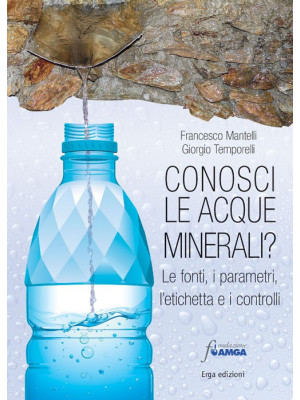 Conosci le acque minerali? ...