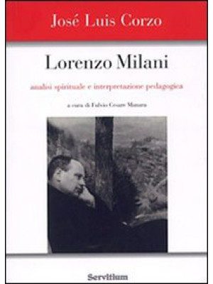 Lorenzo Milani. Analisi spi...