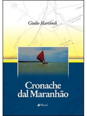 Cronache dal Maranhão