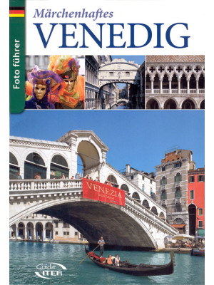 Marchenhaftes Venedig