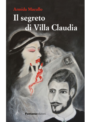 Il segreto di Villa Claudia