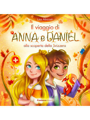 Il viaggio di Anna e Daniel...