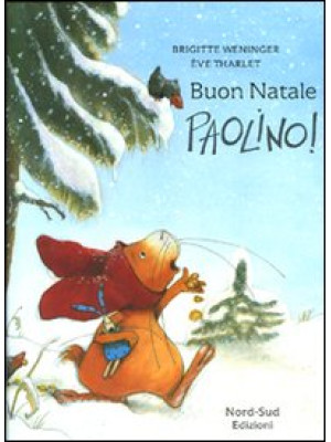Buon Natale, Paolino! Ediz....