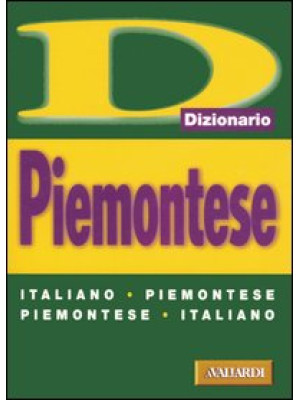 Piemontese. Italiano-piemon...