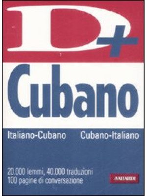 Dizionario cubano. Italia-c...
