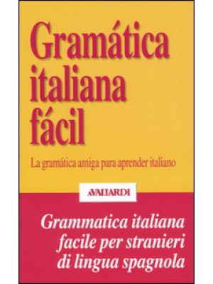 Gramática italiana fácil. L...