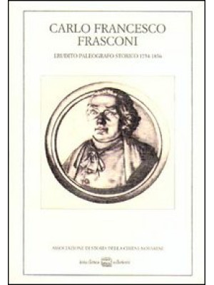 Carlo Francesco Frasconi. E...