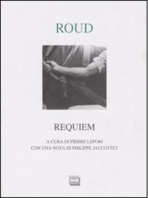 Requiem e altre prose poeti...