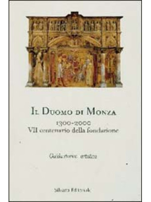Duomo di Monza 1300-2000. 7...