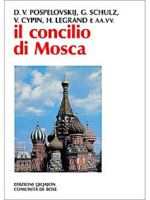 Il Concilio di Mosca