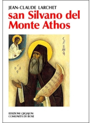 San Silvano del monte Athos