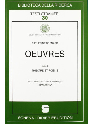 Oeuvres. Vol. 2: Théâtre et...