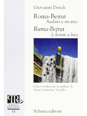 Roma-Beirut. Andata e ritorno