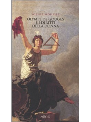 Olympe de Gouges e i diritt...