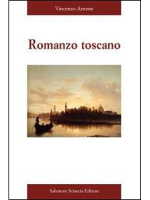 Romanzo toscano