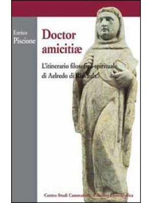 Doctor amicitiae. L'itinera...