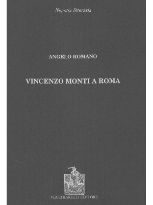 Vincenzo Monti a Roma
