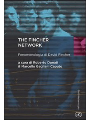 The Fincher network. Fenome...