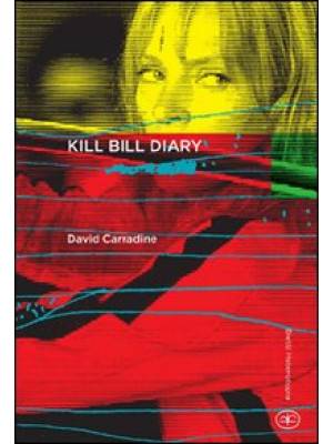 Kill Bill diary