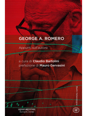 George A. Romero. Appunti s...