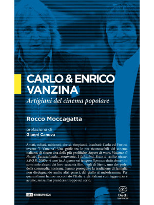 Carlo & Enrico Vanzina. Art...