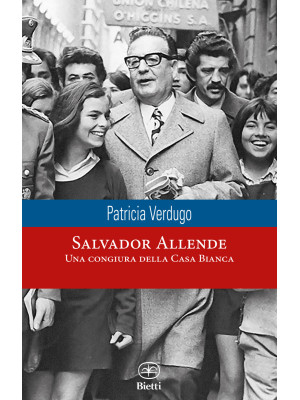 Salvador Allende. Una congi...