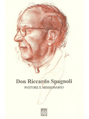 Don Riccardo Spagnoli. Past...