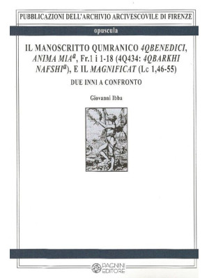 Il manoscritto Qumranico 4Q...