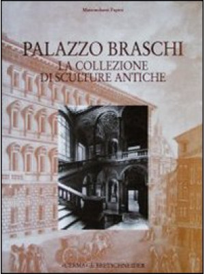 Palazzo Braschi. La collezi...