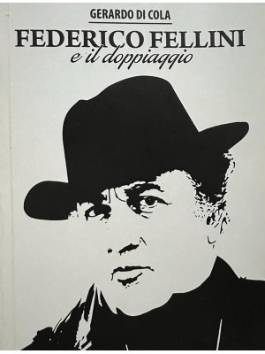 Federico Fellini e il doppi...