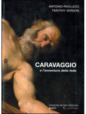 Caravaggio e l'avventura de...