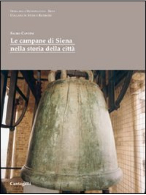 Le campane di Siena nella s...