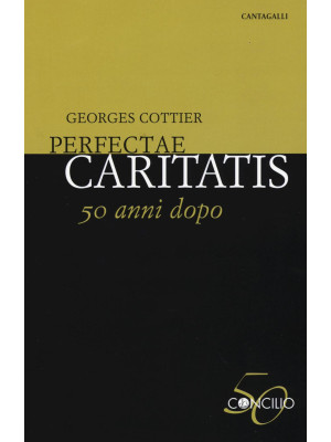 Perfectae caritatis. 50 ann...
