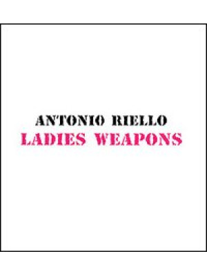 Ladies Weapons
